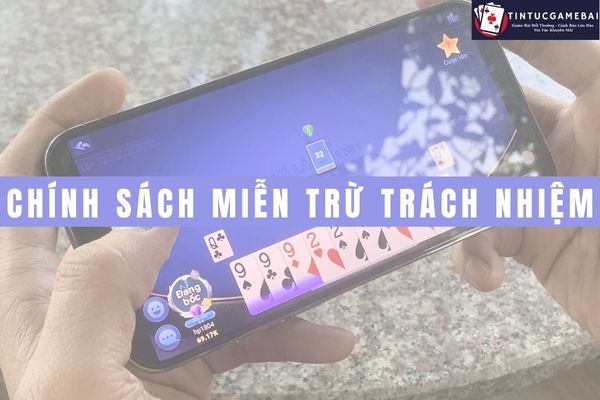 chính sách miễn trừ trách nhiệm
