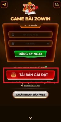 hướng dẫn đăng ký zowin apk tintucgamebai.com