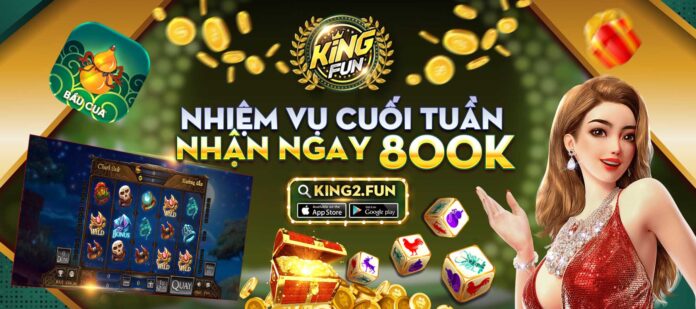 Kingfun: Sự kiện thưởng mỗi ngày tại Kingfun tháng 04/2022